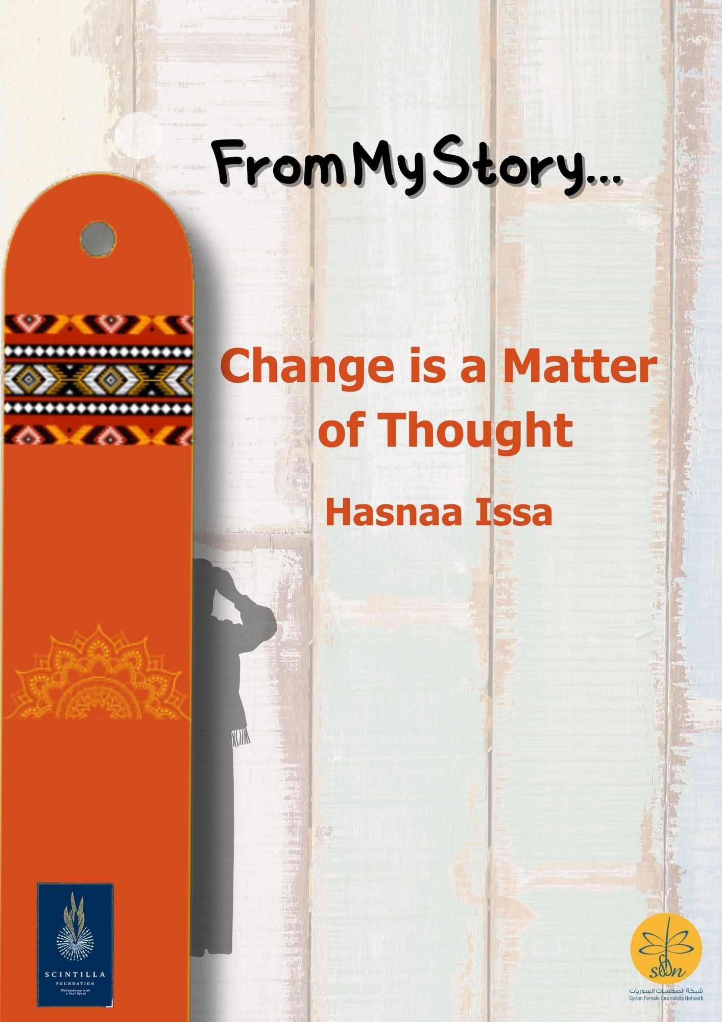 From My Story - Change is a Matter of Thought